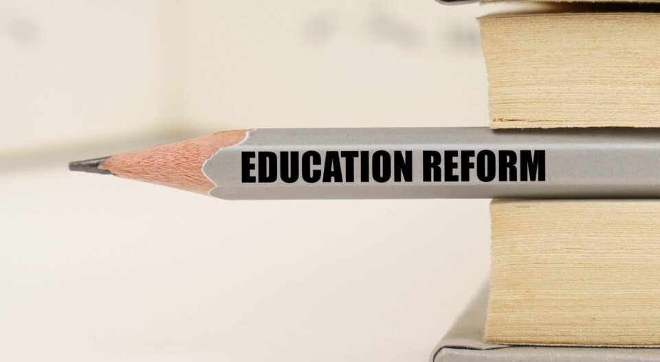 Education Reform